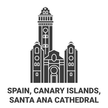 Spain, Canary Islands, Santa Ana Cathedral travel landmark vector illustrationのイラスト素材
