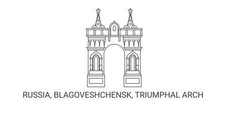 Russia, Blagoveshchensk, Triumphal Arch travel landmark vector illustrationのイラスト素材