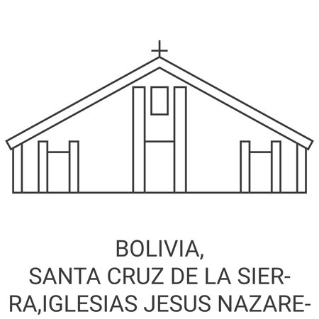 Bolivia, Santa Cruz De La Sierra,Iglesias Jesus Nazareno travel landmark vector illustrationのイラスト素材