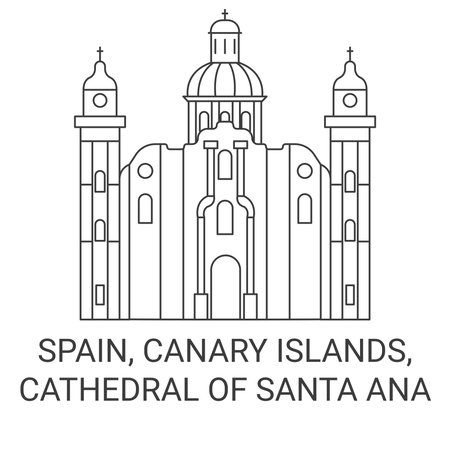 Spain, Canary Islands, Cathedral Of Santa Ana travel landmark vector illustrationのイラスト素材