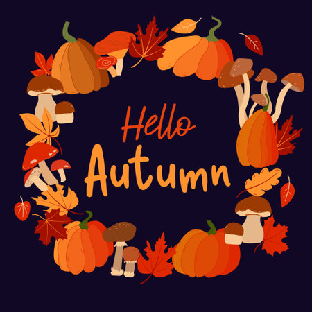 hello autumn. Round autumn background. Fall poster with pumpkin, mushroom and leaves in autumn colors. For postcard, cover design, brochure, greeting card templateのイラスト素材