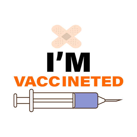 I am vaccinated with text effect vector illustration. Vaccination campaign element on a white background. Syringe and bandage vector.のイラスト素材
