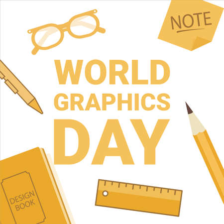 Creative illustration for World Graphics Day with yellow Text effect in a White background, Graphics Day special vector design with Pen, glass, ruler, pencil and book with yellow shade.のイラスト素材