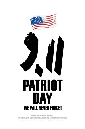 Patriot Day. September, 11. I will never forget