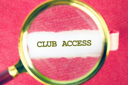 The CLUB ACCESS concept phrase. A place to copy. Special, limited, exclusive, VIP, made to order, Personalization marketing concept.の写真素材