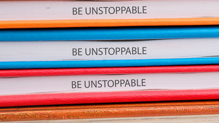 Motivation words BE UNSTOPPABLE. Words or quotes of inspiration and motivation.の写真素材