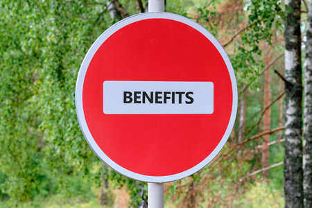 BENEFITS word written on the no traffic sign. Business concept. Internet concept.