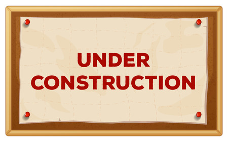Under construction sign in the wooden frameのイラスト素材