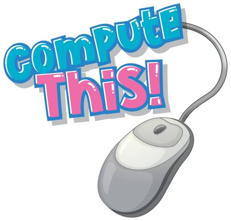 Font design for word compute this with mouse on white background illustrationのイラスト素材