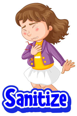 Sanitize font design a girl feel sick isolated on white background illustrationのイラスト素材