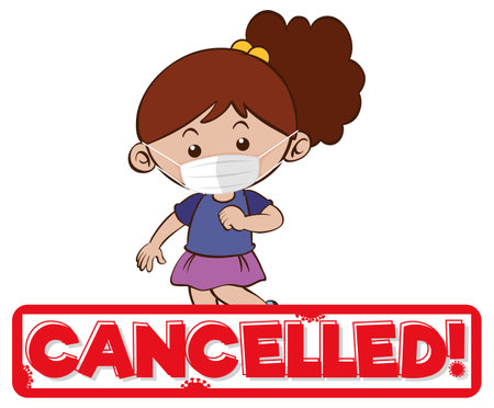 Cancelled font design with a girl wearing medical mask on white background illustrationのイラスト素材