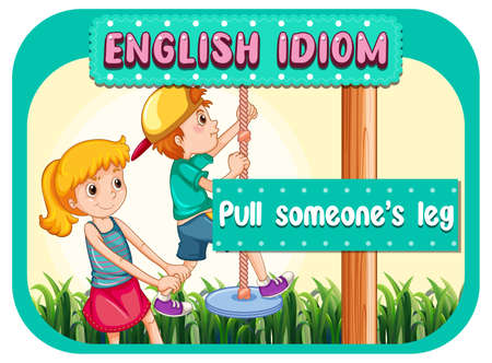 English idiom with picture description for pull someone's leg illustrationのイラスト素材