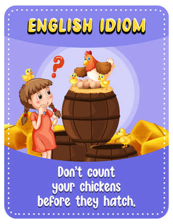 English idiom with don't count your chickens before they hatch illustrationのイラスト素材