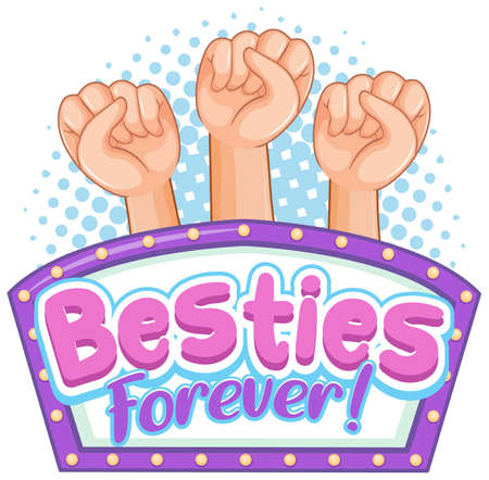 Besties Forever banner with three fists illustrationのイラスト素材