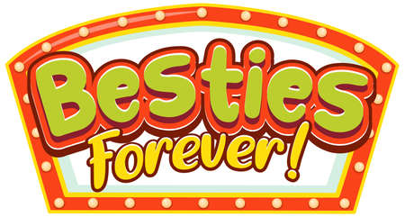 Besties forever on retro light banner illustrationのイラスト素材