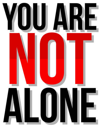 Poster design with word you are not alone illustrationのイラスト素材