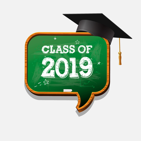 Graduating class of 2019, chalkboard speech bubble and graduation cap. Graphics elements for t-shirts, and the idea for the sign or badge, vector illustration.のイラスト素材
