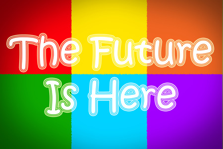 Future Is Here Conceptの写真素材