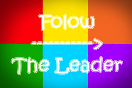 Follow The Leader Concept text on backgroundの写真素材