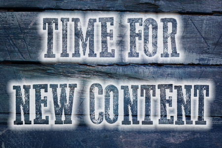 Time For New Content Concept text on backgroundの写真素材
