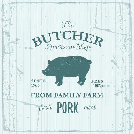 Butcher American Shop label design with Pork. Farm animal vintage logo textured template. Retro styled animal silhouette of Pig. Can be used for typography banners, advertisingのイラスト素材