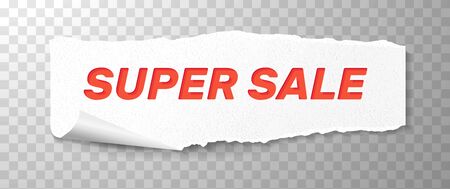 Super Sale Red Text on White Torn Paper. Vector Banner for Shop Sales and Discounts for Black Friday Design. Piece of Paper with Ragged Edges, Isolated on Transparent Background and Realistic Shadowのイラスト素材