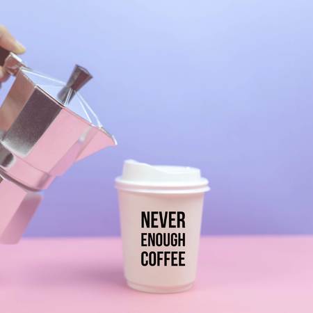 Quote "never enough coffee" on hand holding an espresso maker pouring coffee into paper cup.の写真素材