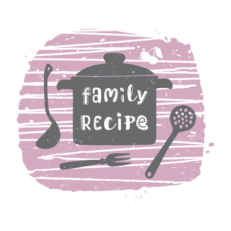 Family recipe. Hand drawn cooking phrase. Vector illustration for menu or wall decoration in restaurant or cafe. Pastel colors.のイラスト素材