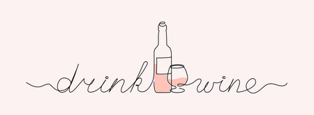Drink wine. Continuous line art lettering. Inspiring phrase for poster, banner, print, packaging.のイラスト素材