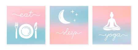 Set of 3 illustrations on gradient background with text - eat, sleep, yoga. Wall decoration wellness concept. Vector.のイラスト素材