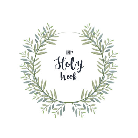 Laurel wreath with text Happy Holy Week. palm sunday vector illustrationのイラスト素材