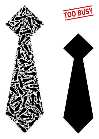 Recursive collage man tie and Too Busy corroded stamp seal. Vector collage is formed from recursive man tie items. Seal includes Too Busy tag between parallel lines.のイラスト素材