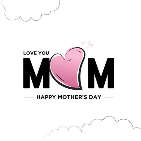 Happy Mother's Day Concept design with hearts and clouds decoration on a white background.のイラスト素材