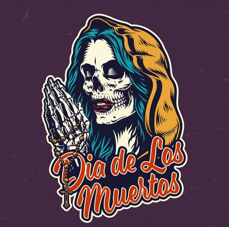 Dia De Los Muertos colorful badge with dead woman head in hood and praying skeleton hands holding rosary in vintage style isolated vector illustrationのイラスト素材