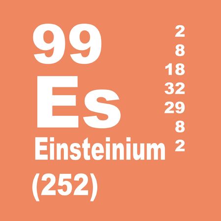 Einsteinium is a synthetic element with symbol Es and atomic number 99.の写真素材