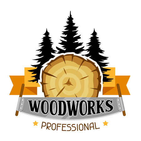 Woodworks label with wood stump and saw. Emblem for forestry and lumber industry.のイラスト素材