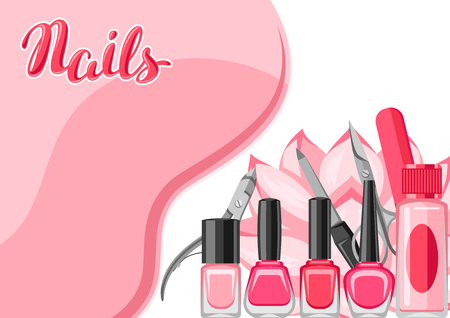 Background with manicure tools. Nail polishes and professional equipment for manicure salons.のイラスト素材