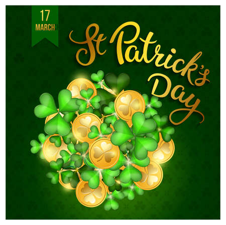 Clovers, coins and original lettering St. Patricks Day on a green and gold background.  Illustration for St. Patrick's day  posters, greeting cards, print and web projects.のイラスト素材