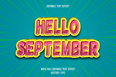 Hello september editable text effect 3 dimension emboss cartoon styleのイラスト素材