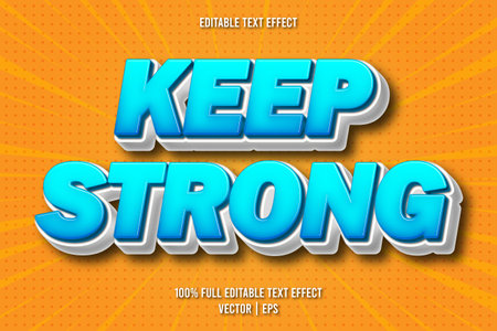 Keep strong editable text effect comic styleのイラスト素材