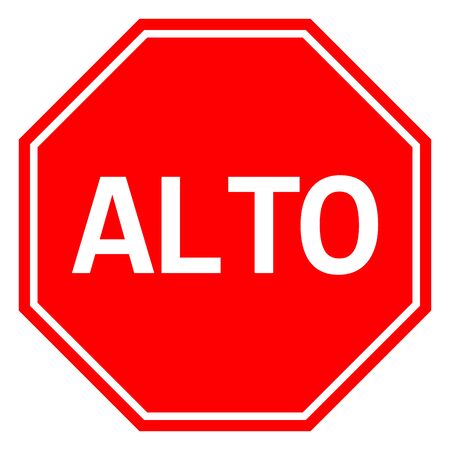 ALTO Mexican Stop sign. Traffic warning symbol vector illustrationのイラスト素材