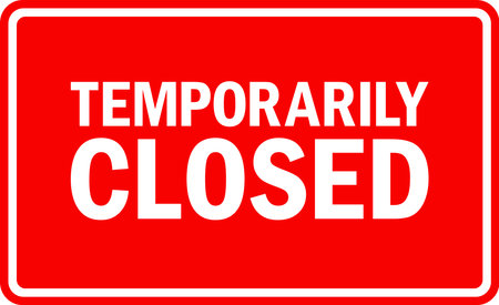 Temporarily closed sign. White on Red background. Notice signs and symbols.のイラスト素材