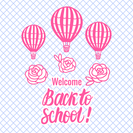 Vector Back to school card with Hot Air Balloon. Lettering inscriptionのイラスト素材