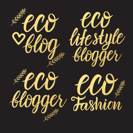 Set Eco fashion, blogger, eco life style blog gold inscription lettering. Vector illustration on a black backgroundのイラスト素材