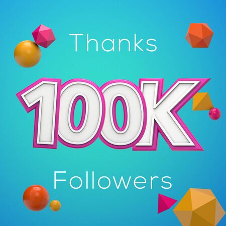 Thanks 100K followers. Social media subscribers banner. 3D renderの写真素材