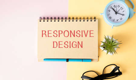 Text on notepad Responsive design. Business Conceptの写真素材