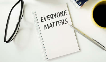 Everyone Matters written on a note paperの写真素材