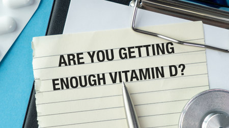 A piece of paper with the words Are you Getting Enough Vitamin D written on it. A pen is sitting on...