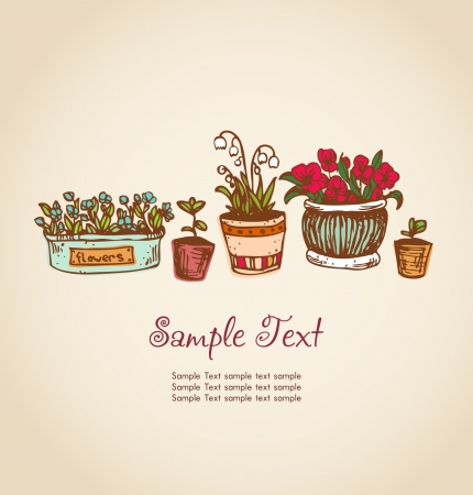 Illustration with different flowers, plants and sprouts in flower pots and place for text  Template for design, decoration, scrapbooking のイラスト素材
