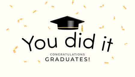 You did it. Graduation ceremony banner. Vectorのイラスト素材